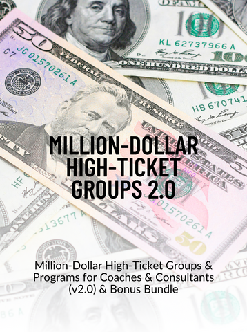 Million-Dollar High-Ticket Groups 2.0 - PrivDownloads